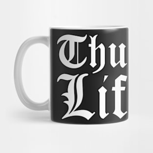 Thug Life Cloister FINAL Smoothed BLACK Print Mug